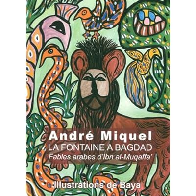 La Fontaine A Bagdad Fables Arabes D Ibn Al Muqaffa Pdf Download Free Slyjerald
