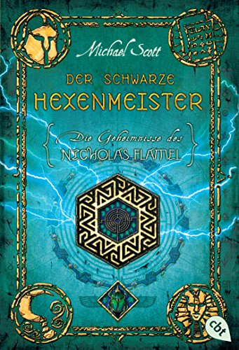 Die Geheimnisse des Nicholas Flamel - Der schwarze Hexenmeister: Band 5
