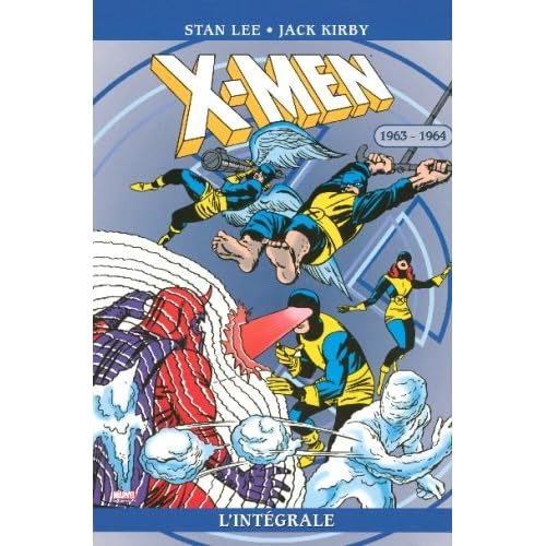 X-Men l'Intégrale : 1963-1964