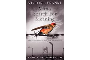 RANDOM HOUSE UK LTD Man's Search For Meaning: The classic tribute to hope from the Holocaust