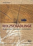 Image de Holzschädlinge.: Vermeiden, Erkennen, Bekämpfen.