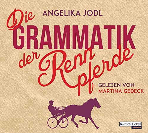 Cover zum Buch Die Grammatik der Rennpferde