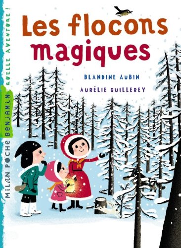 les  Flocons magiques