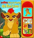 Vive la garde du Roi Lion !