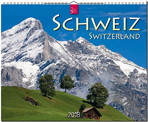 SCHWEIZ - SWITZERLAND: Original Stürtz-Kalender 2018 - Großformat-Kalender 60 x 48 cm