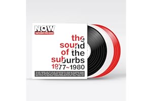 NOW That’s What I Call An Era: The Sound Of The Suburbs - 1977-1980