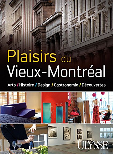 Download Plaisirs du vieux Montréal Download Plaisirs du vieux Montréal