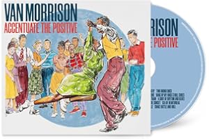 Accentuate the Positive