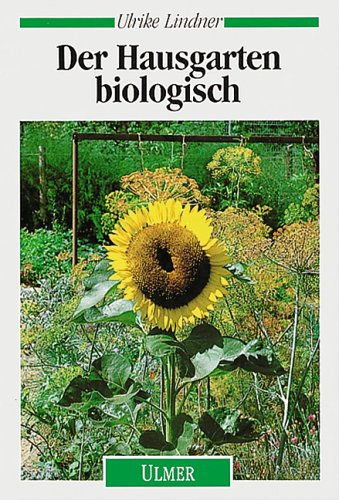 Download Der Hausgarten biologisch Download Der Hausgarten biologisch