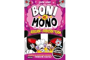Boni vs. Mono 5. Boni vs. Mono y la rebelión del Profesor Tejón