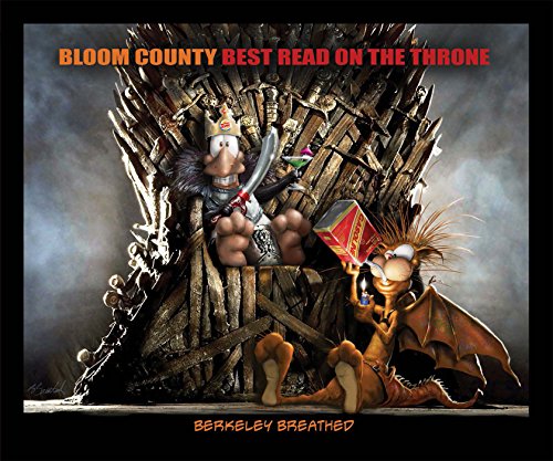 BLOOM COUNTY SHENANIGANARY TP: Best Read on the Throne
