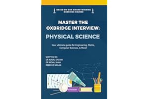 Master the Oxbridge Interview: Physical Science: The Ultimate Oxbridge Physical Science Interview Guide