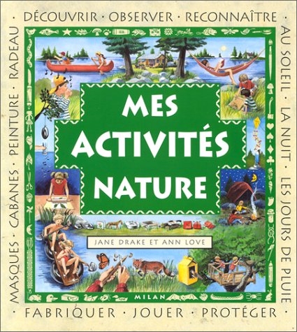 couverture de : Mes activit&eacute;s nature
