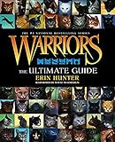 Warriors: The Ultimate Guide (Warriors Field Guide) by Erin Hunter, Wayne McLoughlin