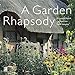 Produktbild A Garden Rhapsody, Fotobildband inkl. 4 Musik CDs (earBOOK)