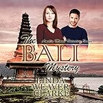 The Bali Mystery: Amelia Moore, Book 1