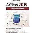 Microsoft Access 2019. Programmazione VBA