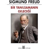 Bir Yanılsamanın Geleceği