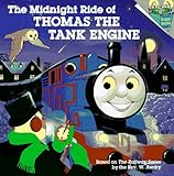 The Midnight Ride of Thomas the Tank Engine (Pictureback(R)) by 