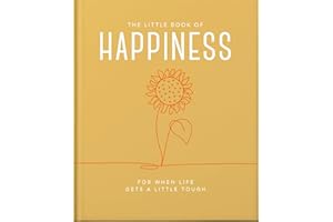 The Little Book of Happiness: For when life gets a little tough: 2