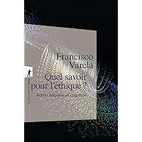 Quel savoir pour l'éthique ?