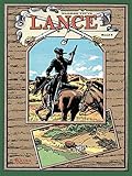 Lance. Ein Western-Epos, Band 5 by