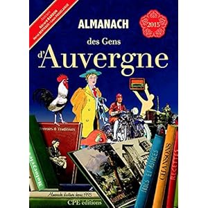 Almanach des Gens d Auvergne 2015