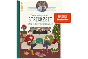 Gemeinsame Strickzeit. Der Adventskalender.: Unser Strickbuch für die Weihnachtszeit
