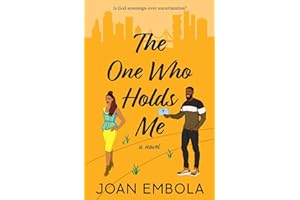 The One Who Holds Me: A Christian Second Chance Romance: A Christian Second Chance Romance: 4 (Sovereign Love)