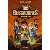 Los buscadores y la tumba perdida (LITERATURA JUVENIL - Narrativa juvenil)