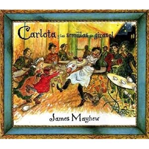 Carlota y las semillas de girasol (MIRA Y APRENDE)