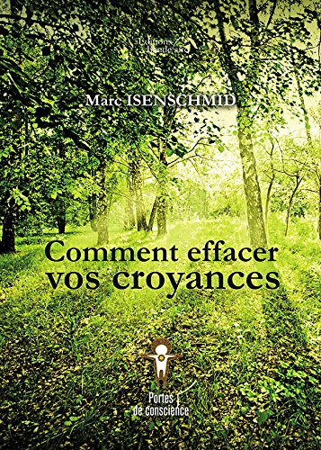 Comment effacer vos croyances Comment effacer vos croyances