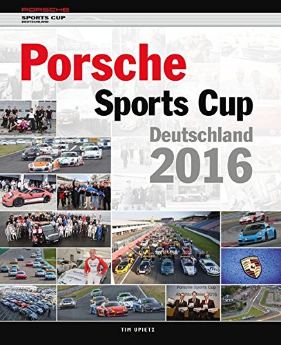 Preisvergleich Produktbild Porsche Sports Cup Deutschland 2016