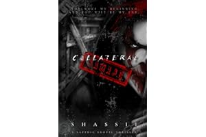 Collateral Damage: A Sapphic Erotic Thriller