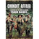 Chindit Affair: A Memoir of the War in Burma
