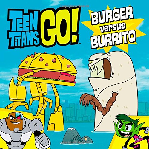 Download Teen Titans Go! (TM): Burger Versus Burrito Download Teen Titans Go! (TM): Burger Versus Burrito