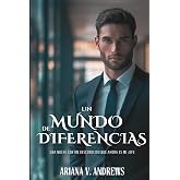 Un mundo de diferencias: Una noche con un desconocido que ahora es mi jefe (Lidiando con el jefe)