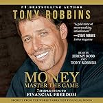MONEY Master the Game: 7 Simple Steps to Financial Freedom
