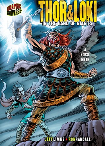 Download Thor & Loki: In the Land of Giants [A Norse Myth] (Graphic Myths and Legends)