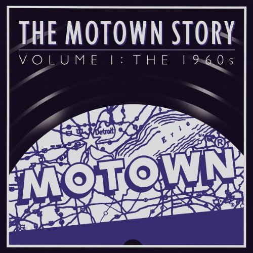 Motown Story, The - Vol. 1: The Sixties