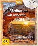 Meditation mit inneren Bildern (mit CD): Heilsame, tiefenwirksame Symbolbilder für die Seele (GU Multimedia Körper, Geist & Seele) by