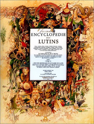 <a href="/node/14560">La grande encyclopédie des lutins</a>