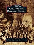 Image de Carlsbad and Carlsbad Caverns (Images of America) (English Edition)