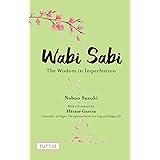 Wabi Sabi: The Wisdom in Imperfection