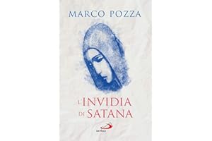 L'invidia di Satàn. Le quattro stagioni di Maria