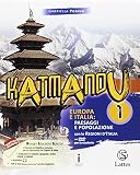Katmandu. Per la Scuola media. Con 4 libri: Atlante 1-Tavole-Mi preparo per interrogazione-Quaderno delle competenze 1. Con DVD-ROM