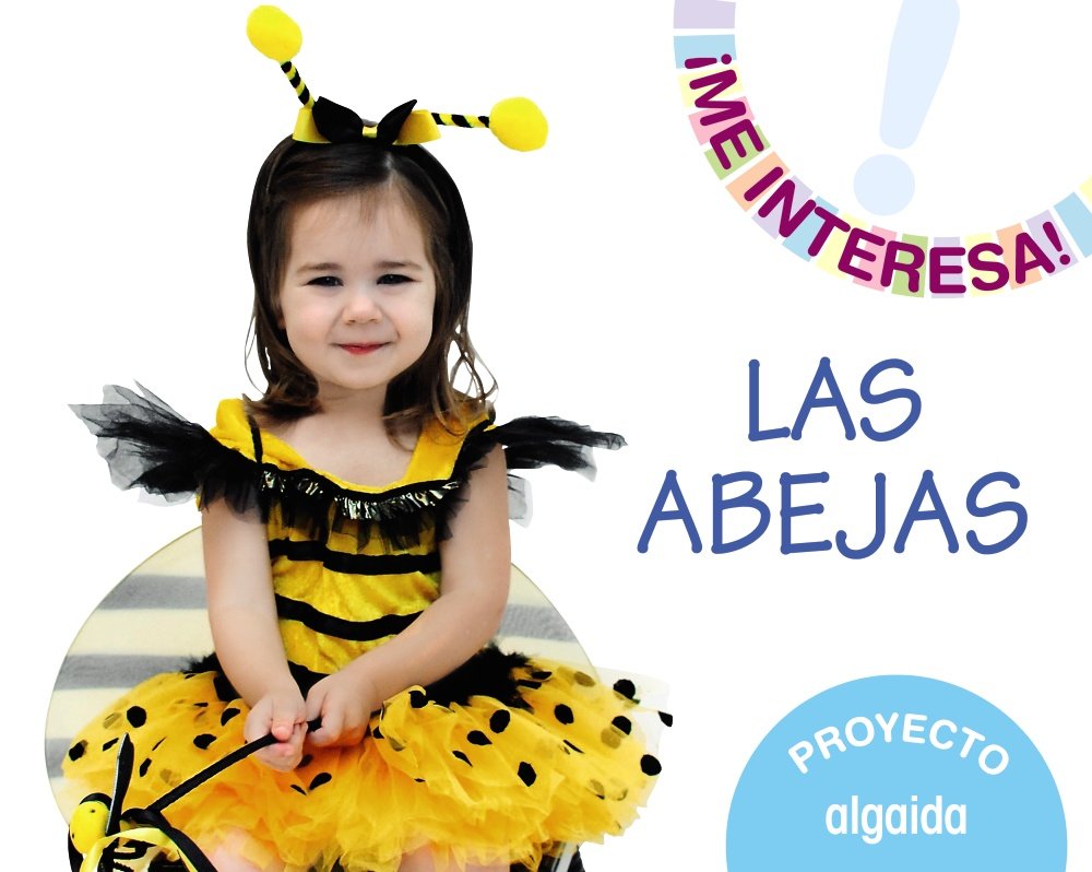 Proyecto " Las abejas " . Educación infantil. Segundo ciclo