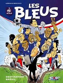 jaquette livre Les Bleus - Destination Bresil