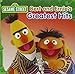 Produktbild Bert & Ernie's Greatest Hits