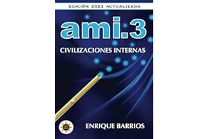 Ami 3 -Civilizaciones Internas
